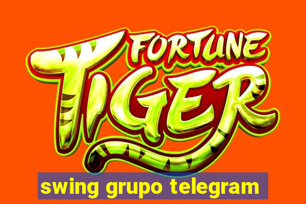 swing grupo telegram